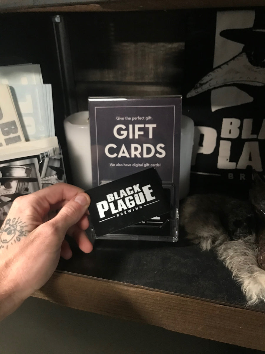 Taproom Gift Card – Black Plague Brewing Shop